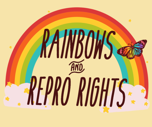 rainbows and repro rightsart by liberal jane