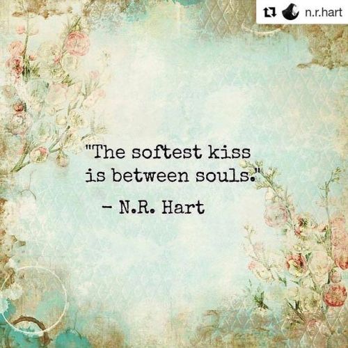 #Repost @n.r.hart (@get_repost)・・・Softest kiss loving someone’s soul is a soft timeless forever kin