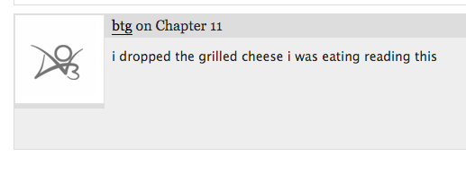 an ao3 comment reading "I dropped the grilled cheese sandwich I was eating while reading this"