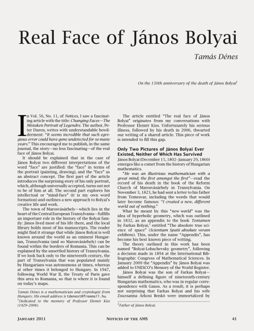 Tamás Dénes, Real Face of János Bolyai, «Notices», Volume 58, Number 1, January 2011, pp. 41-51 (pdf