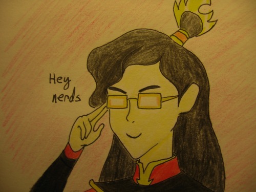 fatherlordzukoz:Then, everything changed when the Fire Nation became nerdsIn other words yes I am 10