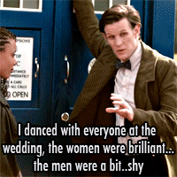 themasterslover:brigwife:marriagehoney:in which the Doctor is very heterosexualmay i say that i love