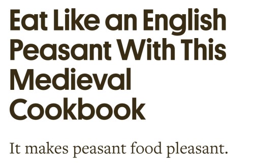 bigmysteriousmoon:this is such a strong opening paragraph for an article about a medieval cookbook 