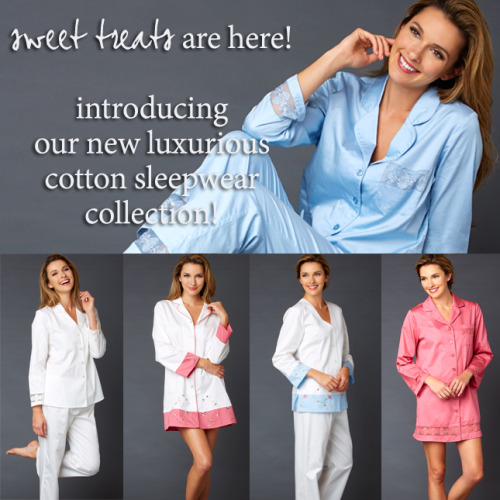 Treat yourself. Indulge in luxurious cotton sleepwear. Shop new items for lazy Sundays and happy Mon