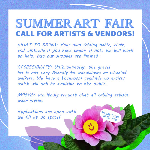  My family is hosting another art & craft fair in Thousand Oaks, CA, and we have open artist app