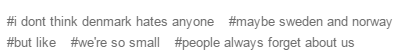phantity:  darthkawaii42:  blueflamesandsatan:  rjleyblue:  corpidicarta:  corpidicarta:  To consider Europe a single being is the worst you could do. Everybody hates everybody. The British hate immigrants, Germans hate Italians, Italians hate the French