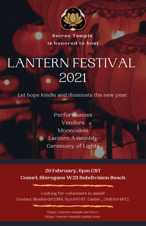 suiren-temple:Suiren Temple is honored to host Lantern Festival 2021!We are looking for performers, 