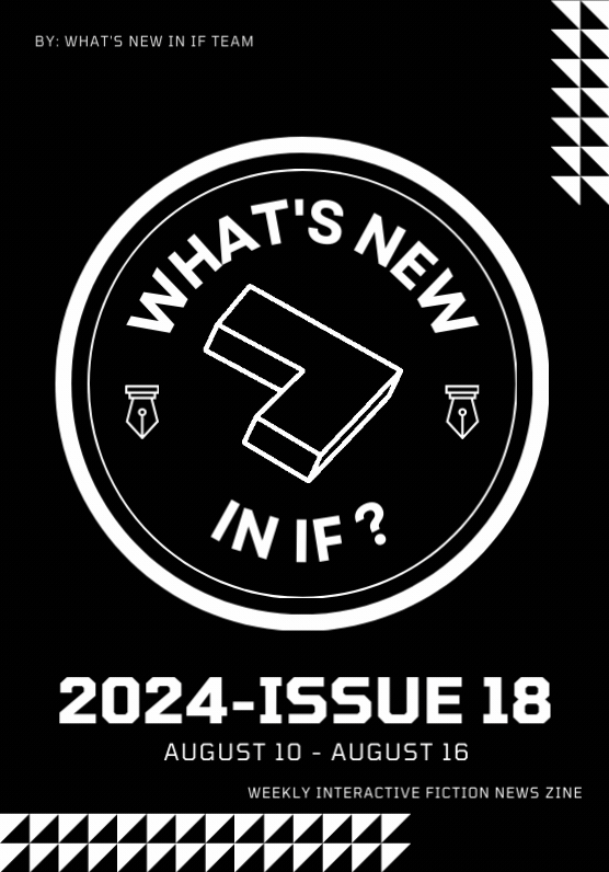 What's New In IF? Issue 18 (2024)