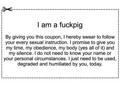 violetoxygen:  badlittleslutz: squealpiggiesqueal:  A cut-out and keep for all you fuckpigs…  perfect.  I should print these out and leave them somewhere with my name and address 🙊  Devotional Training.