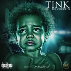 noiseymusic:  LISTEN TO TINK’S TIMBALAND-PRODUCED