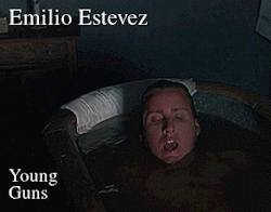 el-mago-de-guapos: Emilio Estevez Young Guns (1988) (aka Young Buns) *The last two are from the 1990 sequel. 