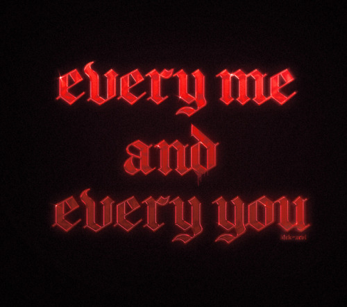 blckxcvi:» every you, every me created by: blck-xcvi, design instagram: blck.xcvi