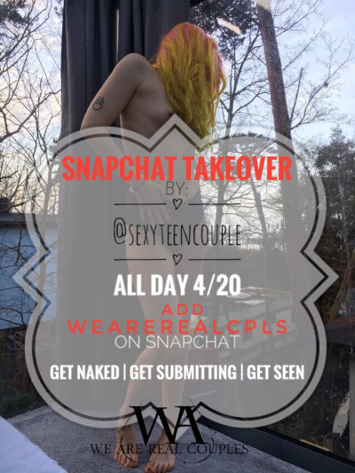 Today on #420 we takeover WeAreRealCpls Snapchat ! So follow and take a good time