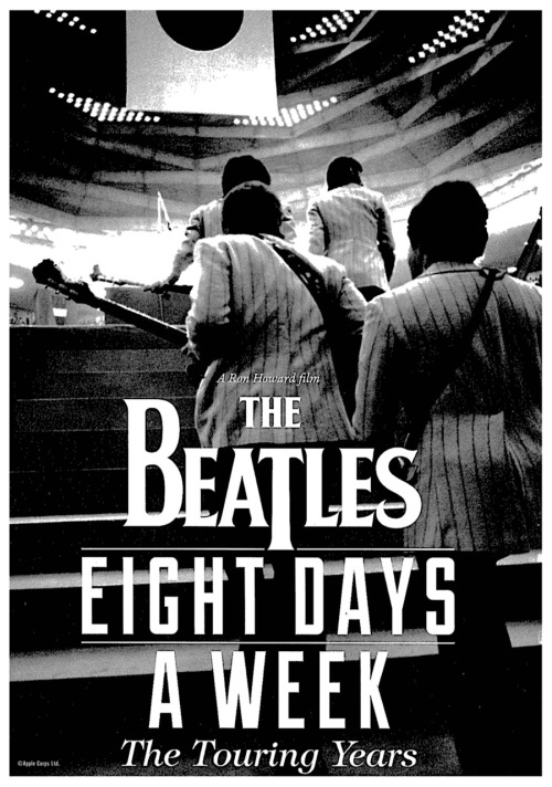 The Beatles : Eight Days A Week ( 2016 US / Dir : Ron Howard)