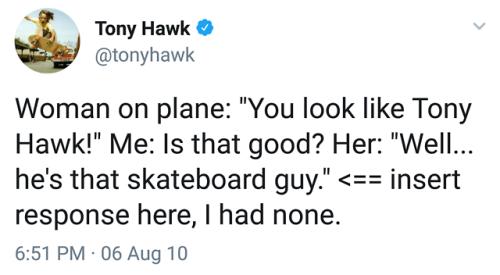 chandra-pyromaster:catchymemes:just a dude &amp; his skateboardTony hawk exists in a liminal space c