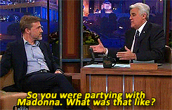  Christoph partying hard at Madonna’s after-party. 