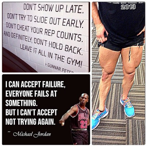 I love these two quotes…good motivation to push me through that late night leg session. Even tho physique boys don’t get to show off legs on stage, that doesn’t mean we don’t work them. Aint that right @_saywhen.   Leg day is