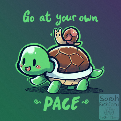 Go at your own pace