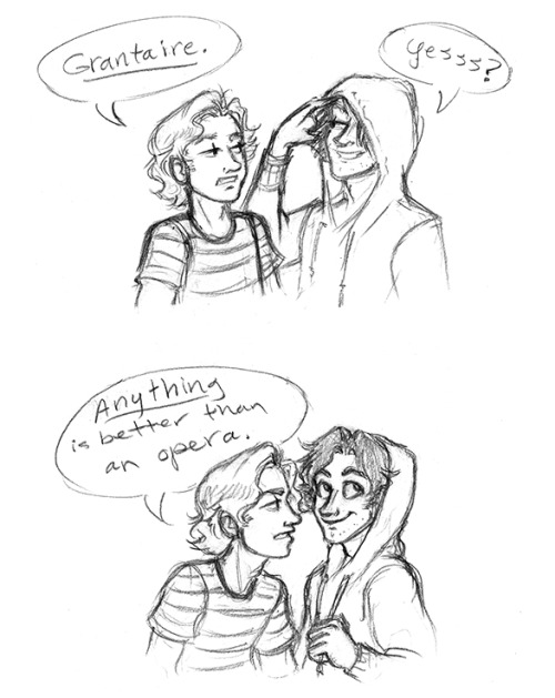 juanjoltaire:In which Grantaire sings Phantom of the Opera and Enjolras is not here for that.Just se