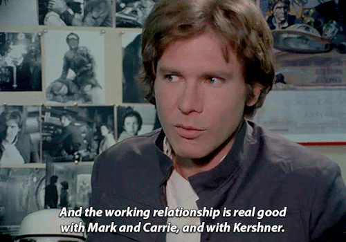 indianajcnes:Harrison Ford talking about making The Empire Strikes Back (1980)Lmao Han does not come