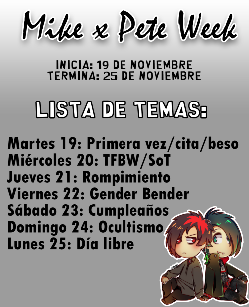 MikexPete Week prompt list!Lista de temas para la semana Pike!