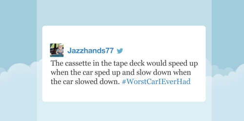 tastefullyoffensive:  Video: Tonight Show Hashtags: #WorstCarIEverHad  Lol!  This brings back memories of a couple cars I’ve owned.  Sam, my 92 Saturn SL1, had a leaky roof, rattling parts that needed an occasional whack back into place, a saggy
