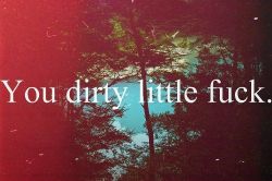 ♡♡♡Filthy♡♡♡