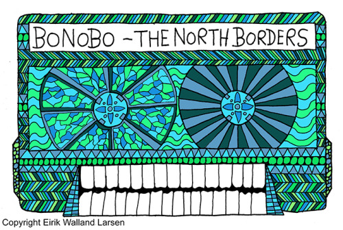 cassetteskull: en.wikipedia.org/wiki/The_North_Borders soundcloud.com/bonobo Ink on pa