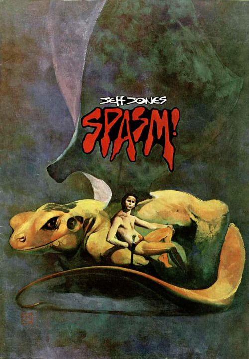 Jeff Jones (1944-2011), &ldquo;Spasm!&rdquo;, #1, 1973Source