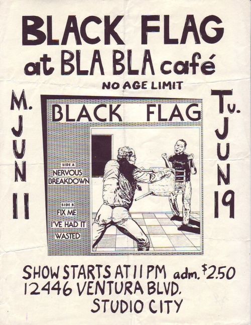 hellray:  Black Flag flyers, pt. 1. 