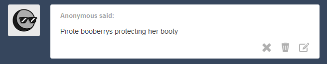 thesweetadventuresofstrawberry:  Yarr harr harrrrrrr Okay stop requesting booberry.