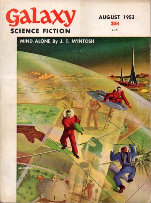 Mel Hunter cover art for Galaxy Science Fiction (August 1953).