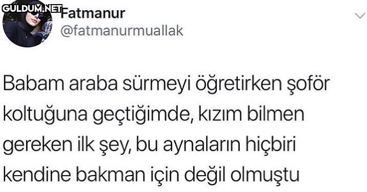 Babam araba sürmeyi...