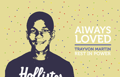 Three Years Ago Today, Trayvon Martin Was Killed. Our Thoughts and Prayers Go Out to His Family and 