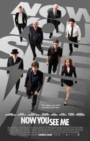 Last night I watched &ldquo;Now you See me.&rdquo; It&rsquo;s amazing