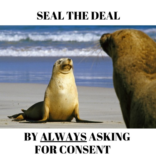 plannedparenthoodla:Remember:1.      Consentmust be freely given. This mean