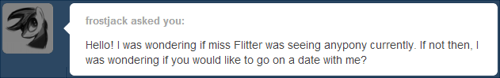ask-flitter-and-cloudchaser:  So, uh, sorry, I can’t go on a date with you…  D'aww~ :3