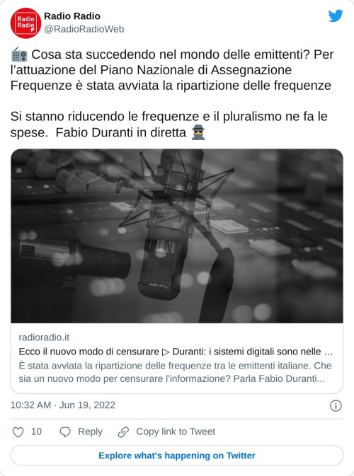 📻 Cosa sta succedendo nel mondo delle emittenti? Per l’attuazione del Piano Nazionale di Assegnazione Frequenze è stata avviata la ripartizione delle frequenze  Si stanno riducendo le frequenze e il pluralismo ne fa le spese. Fabio Duranti in diretta 🕵https://t.co/R935QXIPFp  — Radio Radio (@RadioRadioWeb) June 19, 2022