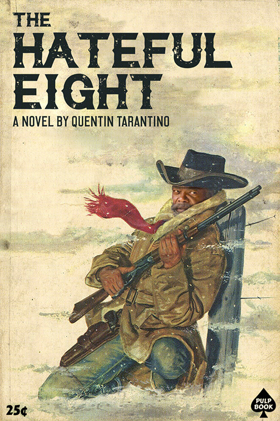 adslibitum:  Pulp Book #8 : THE HATEFUL EIGHT © Ads Libitum Tumblr   Society6  