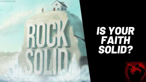 Is Your Faith Built On Solid Rock Or Sinking Sand? Tune In For Tomorrow's Video To Find Out More, 'Building