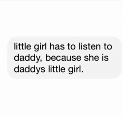 babyprincess1:  I’ll be a good girl for daddy ☺💖✨🎀💦 