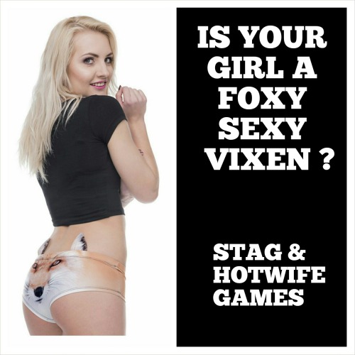 hotwivesandgames: A Vixen Hotwife is any foxy woman that is allowed to have occassional sex with oth