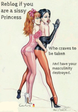 trainingforsissies:  You NEED to be trained SISSY