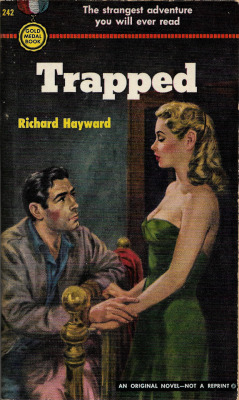 Trapped, by Richard Hayward (Gold Medal,