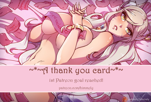 We have reached the first goal on Patreon! That’s why I’m making a THANK YOU card and yo