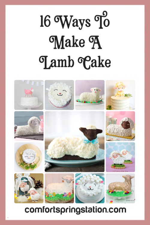 16 Ways to Make A Lamb Cake for Easter