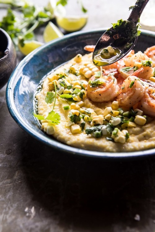 sabonhomeblog: Corn Chimichurri Butter Shrimp w/ Polenta: @halfbakedharvest