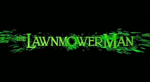 The Lawnmower Man