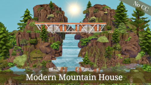 Modern Mountain Home This is a modern house built between two mountains. It has one bedroom and one 