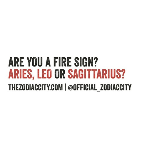 Zodiac Fire Signs | Are You Following Http://thezodiaccity.com?